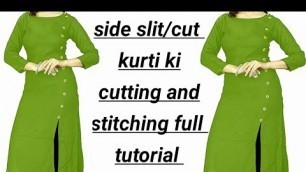 'trendy designer side slit/cut kurti cutting and stitching full tutorial|| side slit kurti cutting..'