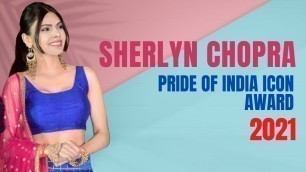 'Sherlyn Chopra | Fashion Event | Pride of India Icon Award 2021'