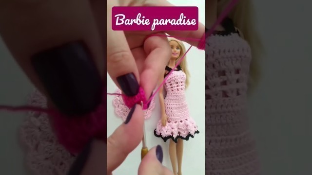 'Barbie Dress DIY / Crochet barbie dress / Barbie fashion'