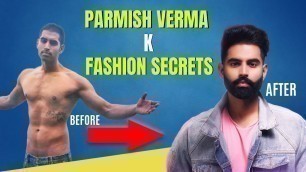'PARMISH VERMA K Fashion Secrets | Fashion Post Mortem Episode 3'