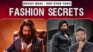 'Rocky Bhai के Fashion Secrets | How to Look More Attractive 
