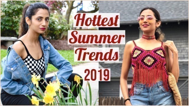 'Summer FASHION TRENDS to try in 2019 | Summer Outfit Ideas | Wearable Fashion 2019 | Himani Aggarwal'