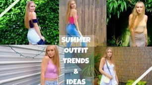 'Summer Outfit Trends | 2019 Lookbook'