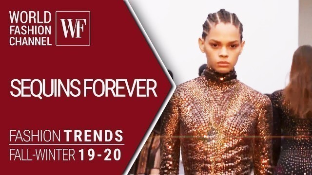 'Sequins forever | Fashion trends  fw 19-20'