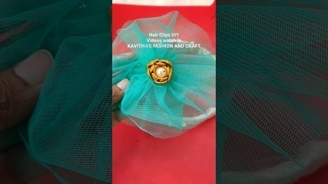 'Hair Clips DIY videos watch in KAVITHA\'S FASHION AND CRAFT #shorts #fashionshorts'