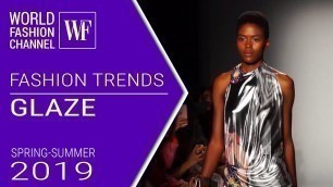 'Glaze | Fashion trends spring-summer 2019'