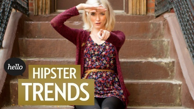 'When I Say Hipster, You Say... | Hello Street Style'