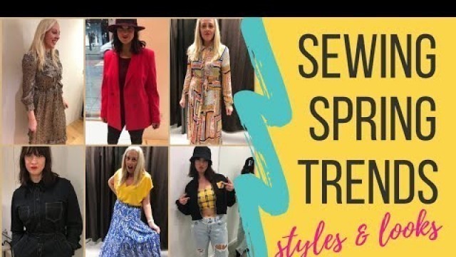 'Spring + Summer Trends | Getting Sewing Inspiration From Fashion Trends'