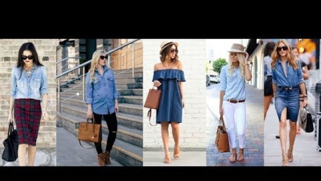 'Chic Denim Shirt Outfit Ideas For Ladies & Fashion Trends 2018 - 2019'