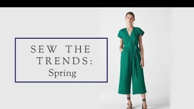 'Sew The Trends Spring 2019 || Fashion sewing || The Fold Line'