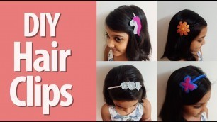 'DIY Fashion Hair Clips & Accessories | DIY hair clips for kids | How to make designer clips at home'