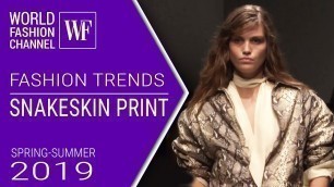 'Snakeskin print | Fashion trends spring-summer 2019'