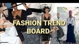 'How to Make Fashion Trend Board Week 08 Digital Fashion & Forecasting'