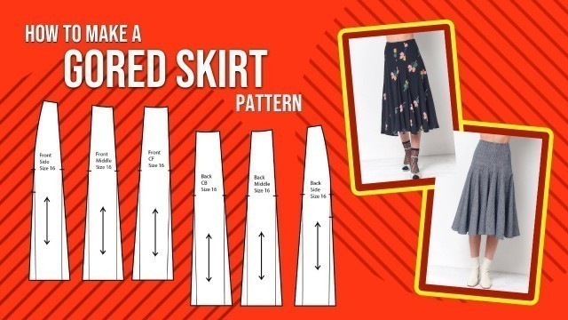 'How To Make A Gored Skirt Pattern | Pattern Cutting | Fashion Design'