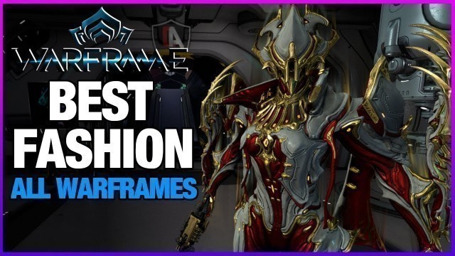 'The BEST and WORST Fashion in Warframe 2021 by NoSympathyy\'s Arsenal'