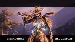 'Mesa Prime - Regulators | Fashion Frame | Warframe'