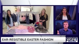 'See some Easter Fashion ideas for this April'