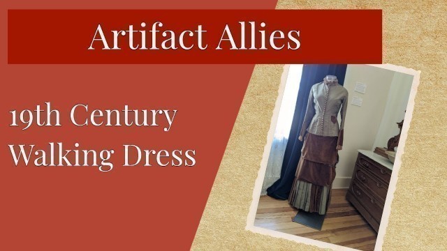 '19th Century Walking Dress'