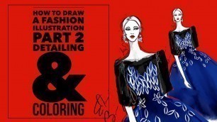 'How to Draw Fashion Illustration tutorial Pt. 2 Detailing & Coloring Blue Gown Sketches App'