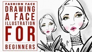 'How to Draw a Face for Beginners Fashion Illustration Tutorial on Sketches Pro App'