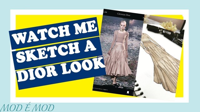 'Sketching a Dior Look | Fashion Illustration'