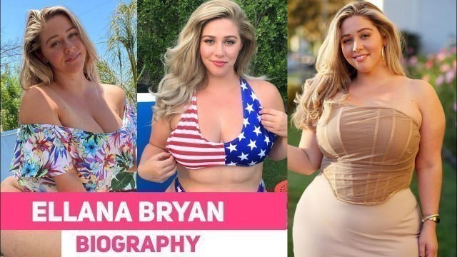 'Ellana Bryan Biography | Plus Size Curvy Model | Fashion Nova Curve | AllGoodThingsNetwork'