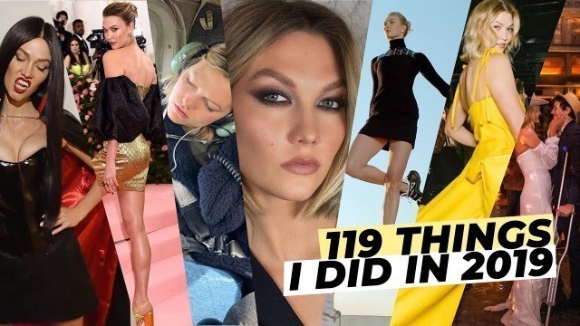 '119 Things I Did In 2019 | Karlie Kloss'