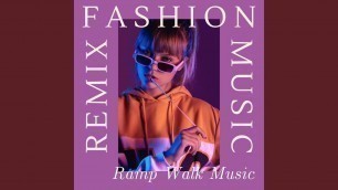 'Fashion Music Remix'