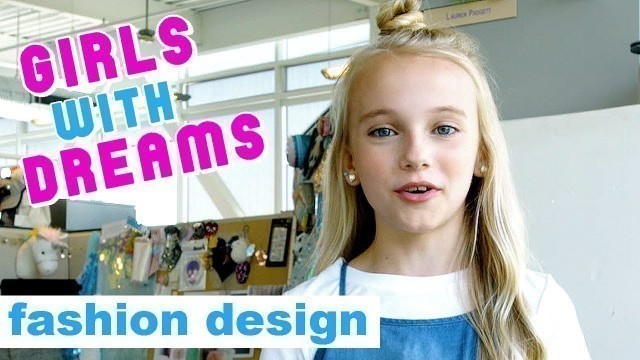 'FASHION DESIGNER - GIRLS  WITH DREAMS 