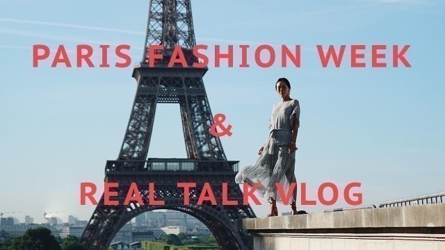 'Paris Vlog - Haute Couture Fashion Week and Real Talk - Vlog#43 | Aimee Song'