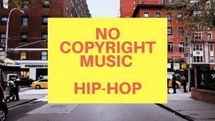 'Hip-Hop Fashion Music No Copyright / Royalty Free Music Upbeat by Raspberrymusic'