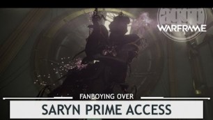 'Warframe: Fanboying Over Saryn Prime Access & Drop Locations'