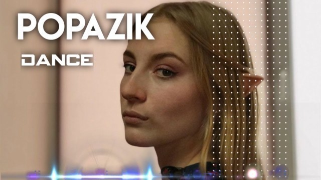 'popazik \"Dance Clip\" Deep House Music by Infraction - Fashion Music'