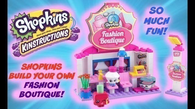 'Shopkins Fashion Boutique - Kinstructions  - Quick Review, Unbox and Build Lego Toy Set.'