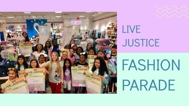 'Justice Fashion Show'