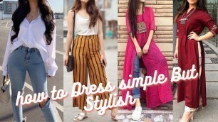 'Daily Wear Stylish Looks For Indian Girls/ रोज़ के कपड़ों में कैसे Stylish दिखें / Styling Dailywear'