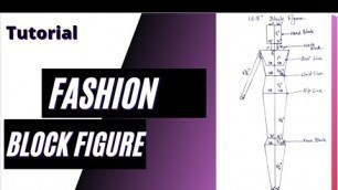 'Fashion Block Figure 12.5\'\' | Fashion Sketch (Beginners)'
