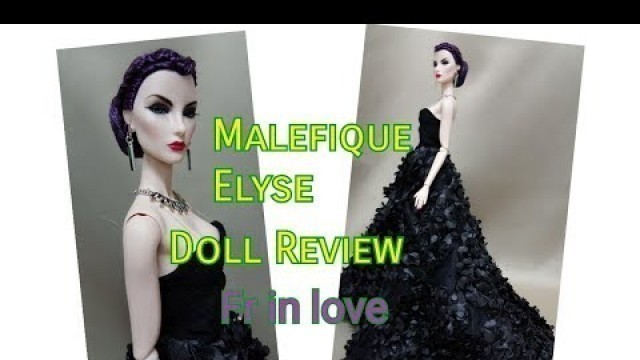 'Fashion Royalty 2017 Integrity Toys Convention: Fashion Fairytale Malefique Elyse doll Review'