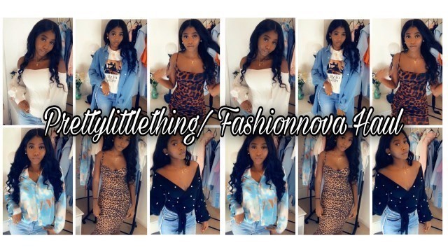 'PRETTY LITTLE THING / FASHIONNOVA SPRING TRY ON HAUL'