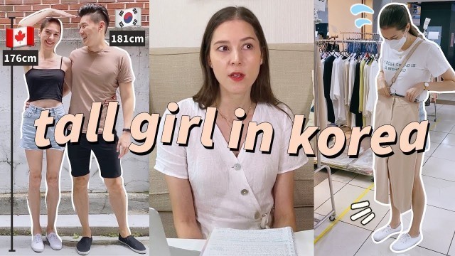 'Being a Tall Girl in KOREA 