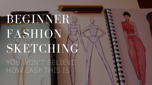 'How to Master Fashion Sketching & Illustration as a Beginner |  | Small Business | Renee Stewart'