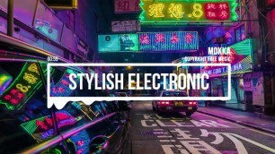 '(No Copyright Music) Stylish Electronic [Fashion Music] by MOKKA / Ghost'