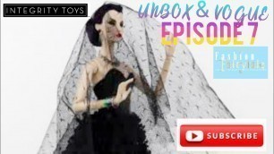 'UNBOX & VOGUE Episode 7: Integrity Toys Malefique Elyse Jolie Fashion Fairytale Convention Exclusive'