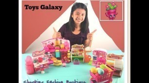 'Let\'s Go Shopping at the SHOPKINS FASHION BOUTIQUE! | TOYS GALAXY'