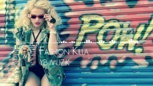 'Pop Beats Instrumetal 2016 - Fashion Killa'