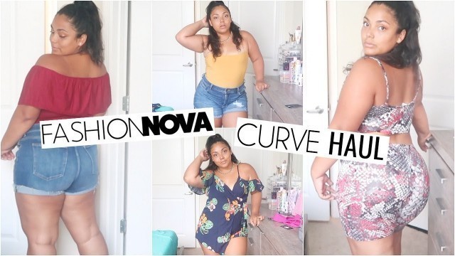 'SUMMER FASHION NOVA CURVE TRY ON HAUL! PLUS SIZE| JULY 2019'