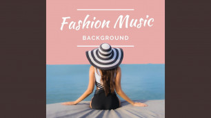 'Fashion Music Instrumental'