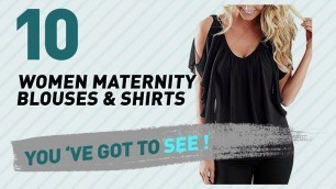 'Women Maternity Blouses & Shirts, Amazon Uk Best Sellers Collection // Women\'s Fashion 2017'