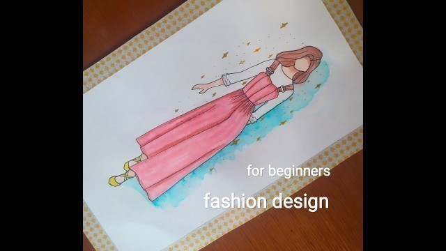 'Fashion illustration for beginners'