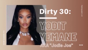 'Hair Queen Quiz: Dirty 30 with Yodit Yemane (AKA Jodie)'